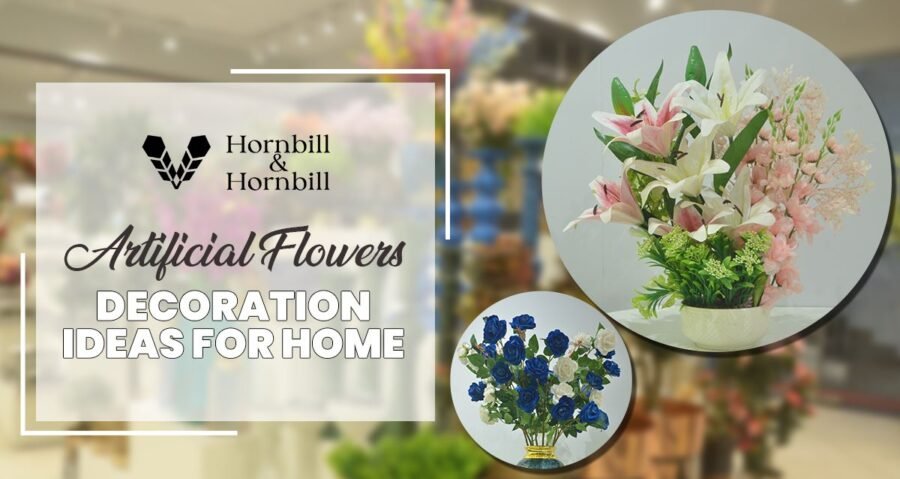 Artificial Flowers Decoration Ideas for Home