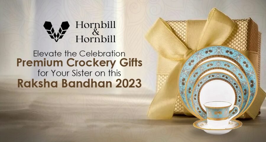 Premium Crockery Gifts for Your Sister on this Raksha Bandhan 2023