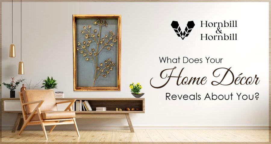 What Does Your Home Décor Reveals About You?