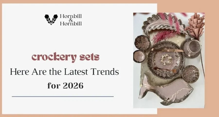 Here Are the Latest Trends in Crockery Sets for 2026